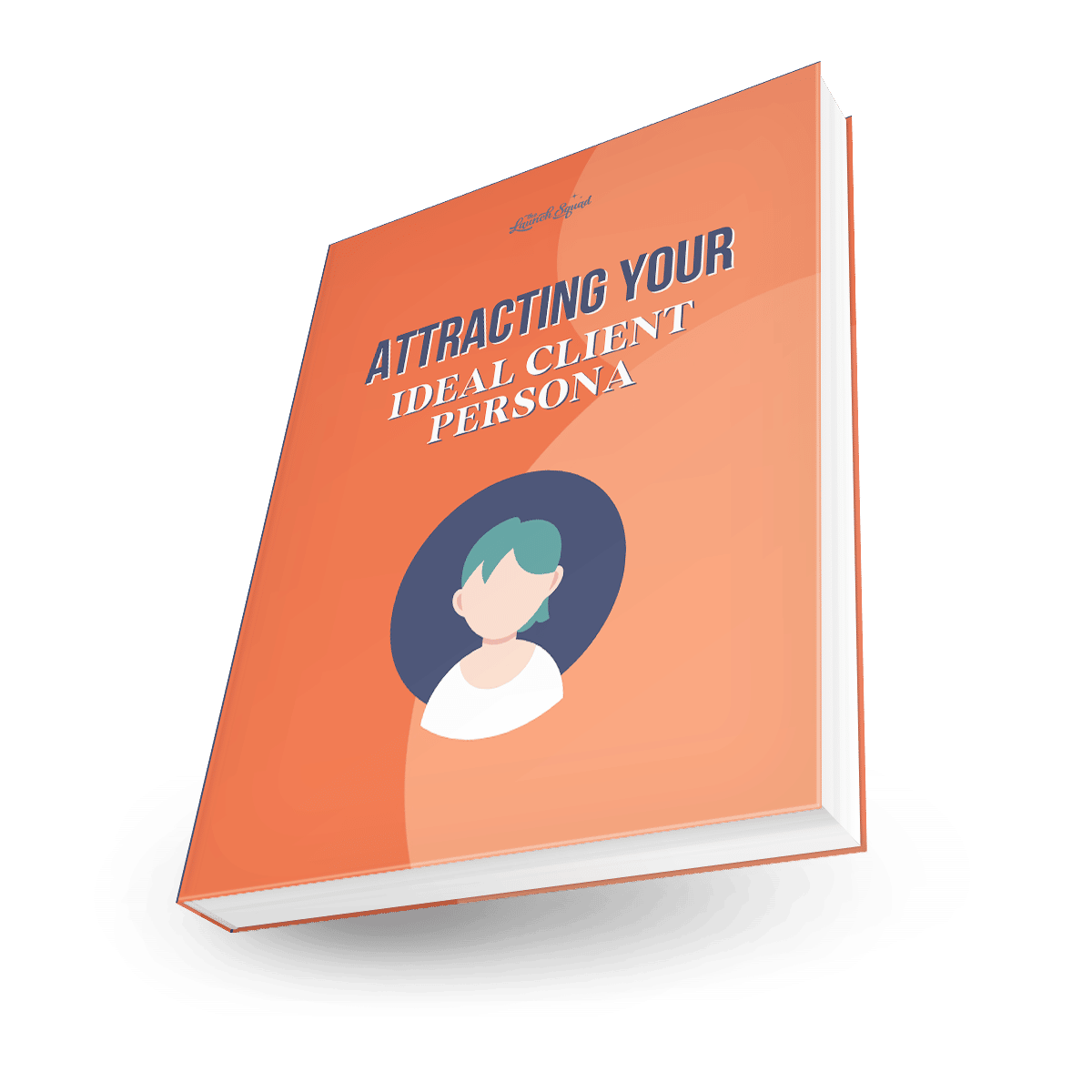 Ideal Client Persona Book mockup 00016 Ideal Client Persona Book mockup 00016